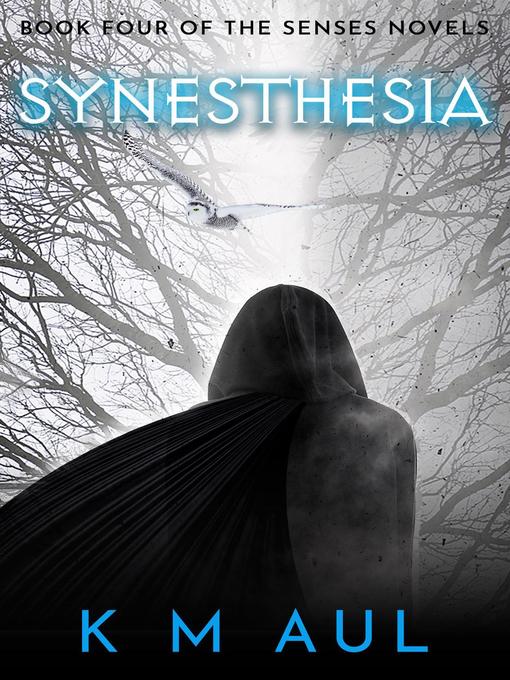 Title details for Synesthesia by K.M. Aul - Available